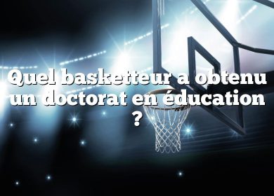Quel basketteur a obtenu un doctorat en éducation ?
